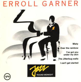 Erroll Garner [1990 Jazz 'Round Midnight] (FLAC)