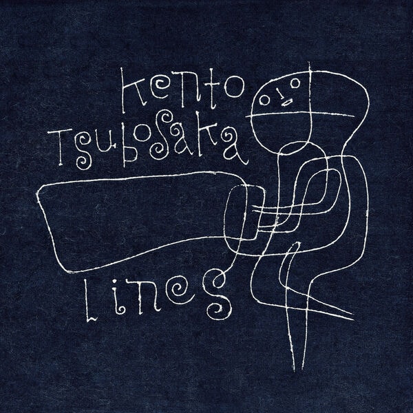 Kento Tsubosaka [2026 Lines] (FLAC 24Bit-96kHz)