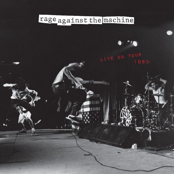 Rage Against The Machine [2025 Live On Tour 1993 (Proper)] (FL..