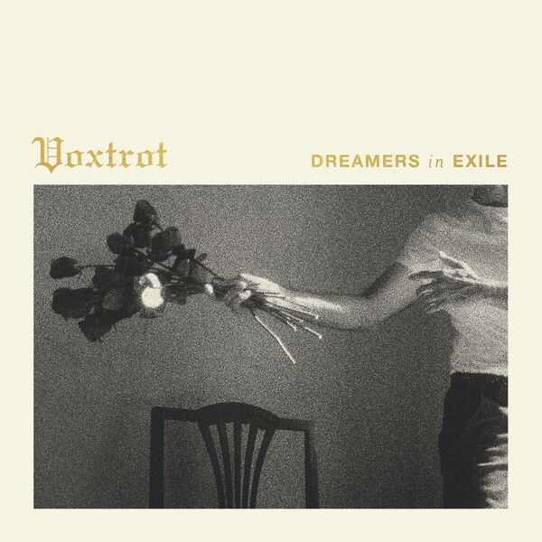Voxtrot [2026 Dreamers In Exile] (FLAC 24Bit-48kHz)