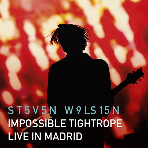 Steven Wilson [2026 Impossible Tightrope (Live in Madrid)] (FL..