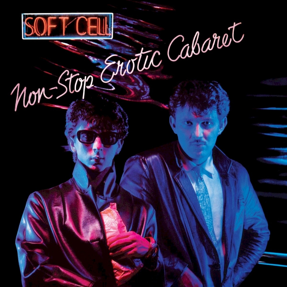 Soft Cell [1981 Non-Stop Erotic Cabaret (1996 Remastered)] (FL..