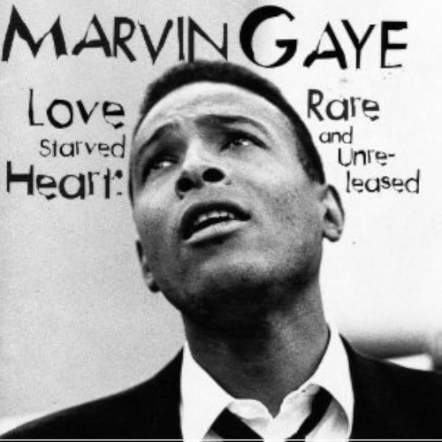 Marvin Gaye [1994 Love Starved Heart (Rare And Unreleased)] (F..