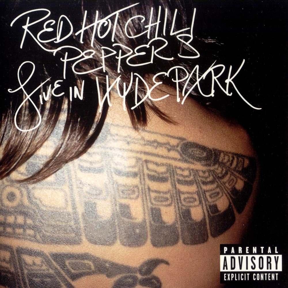 Red Hot Chili Peppers [2004 Live In Hyde Park] (FLAC)