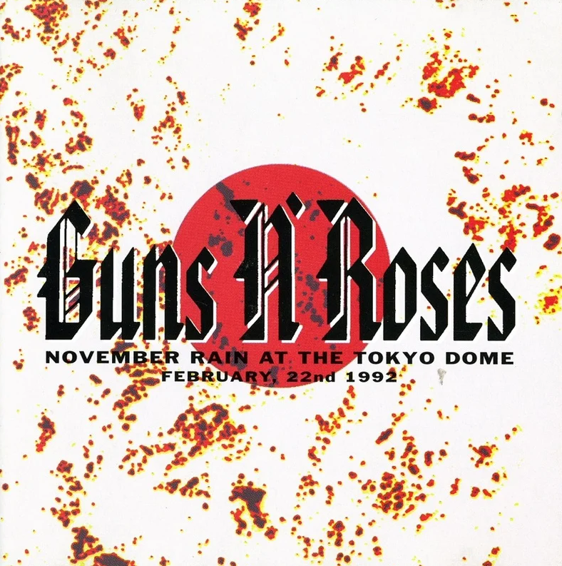 Guns N' Roses [1992 Tokyo JP November Rain at the Tokyo Dome] ..