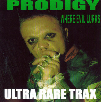 The Prodigy [2000 Ultra Rare Trax (Bootleg)] (FLAC)