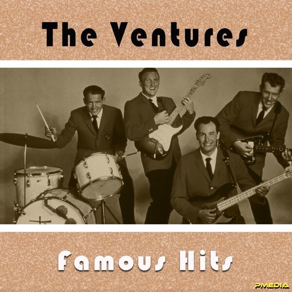 The Ventures [2024 Famous Hits] (FLAC 16Bit-44.1kHz)