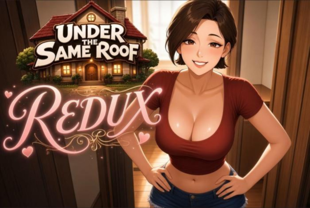 [한글.렌파이.남주.밀프.Ai.업뎃]Under the Same Roof 0.3.zip