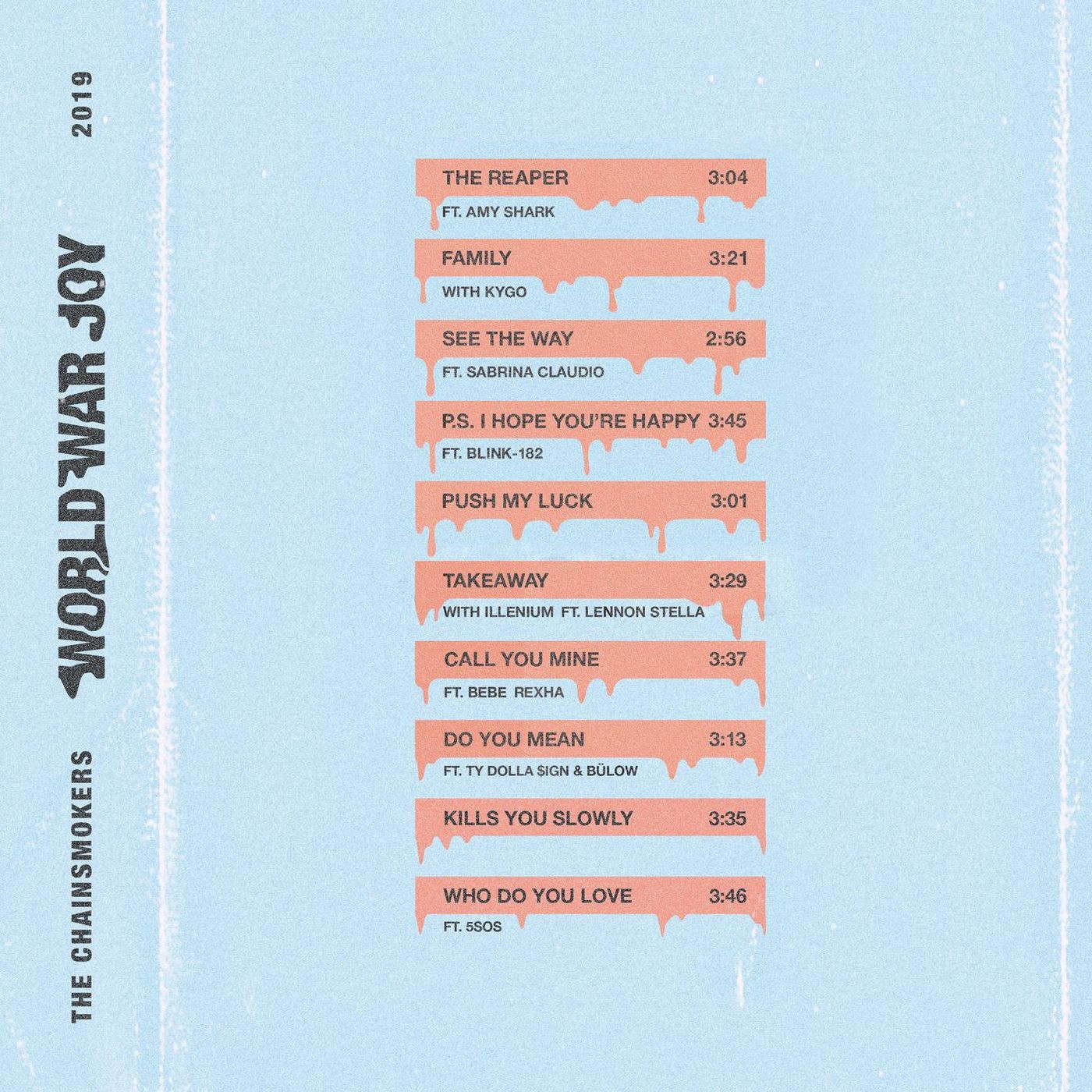 The Chainsmokers [2019 World War Joy] (FLAC)